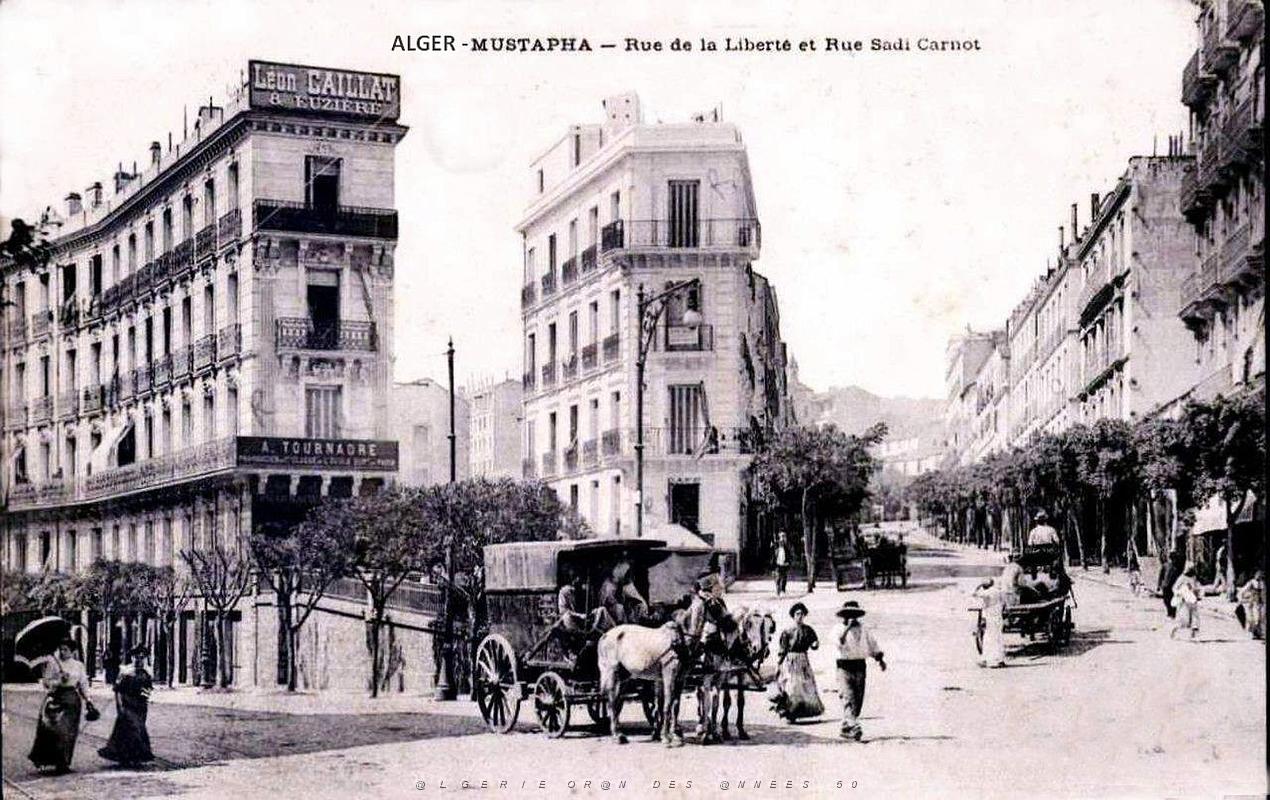 110- Alger - Mustapha -Rues de la Liberte et Sadi-Carnot.jpg